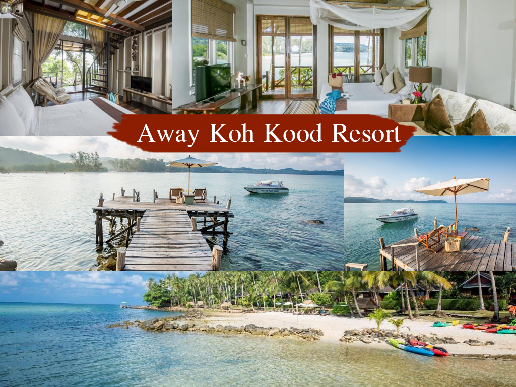 Away Koh Kood Resort